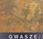 gwasze